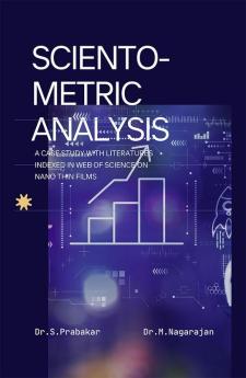 SCIENTOMETRIC ANALYSIS
