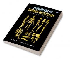 Handbook of Human Osteology - Human Osteology