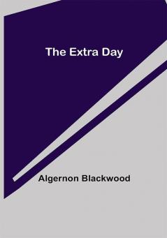 The Extra Day