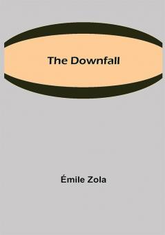 The Downfall