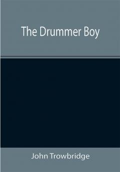 The Drummer Boy