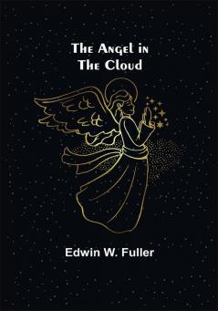 The Angel in the Cloud