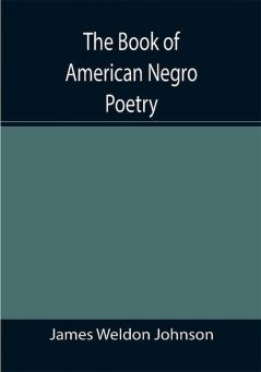 The Book of American Negro Poetry