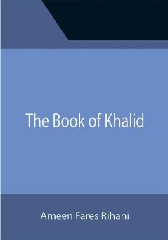 The Book of Khalid