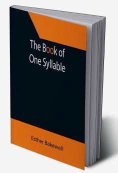 The Book of One Syllable