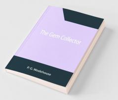 The Gem Collector