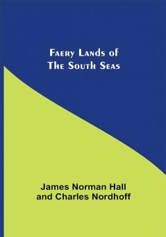 Faery Lands of the South Seas