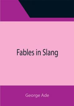 Fables in Slang