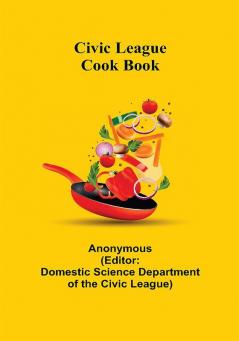 Civic League Cook Book