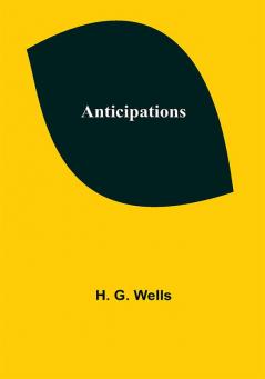 Anticipations