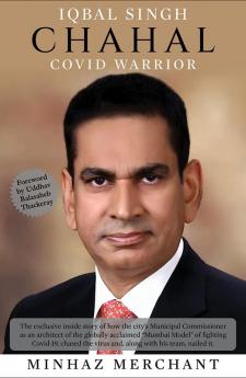 IQBAL SINGH CHAHAL: COVID WARRIOR (ENGLISH)