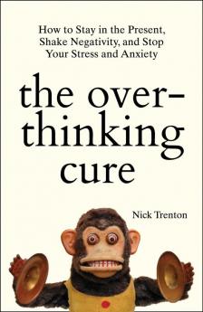 The Overthinking Cure- Harcover Edn.