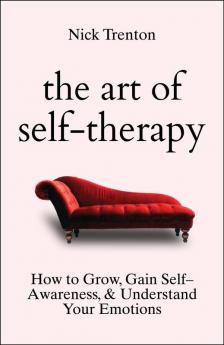 The Art of Self-Therapy- Hardcover Edn.