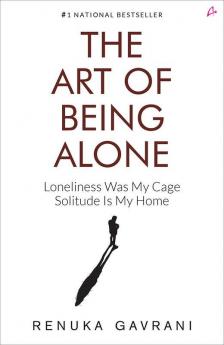 The Art of Being Alone