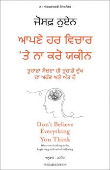 Don't Belive Everything you think