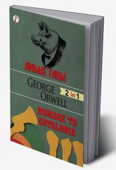 Animal Farm & Homage to Catalonia (2 in 1) Combo