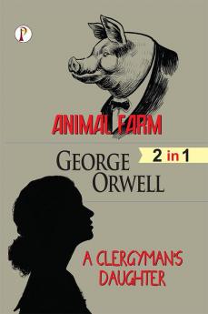 Animal Farm & A Clergyman's Daughter (2 in 1) Combo