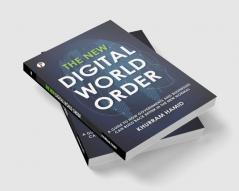 The New Digital World Order