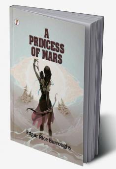 A Princess of Mars