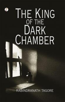 The King of the Dark Chamber