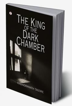 The King of the Dark Chamber