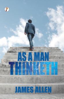 As a Man Thinketh