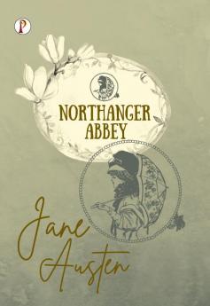 Northanger Abbey