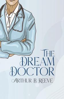 The Dream Doctor