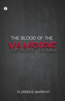 The Blood of the Vampire