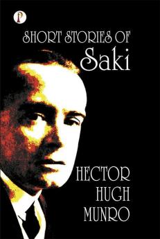 The Collected short Stories of Saki