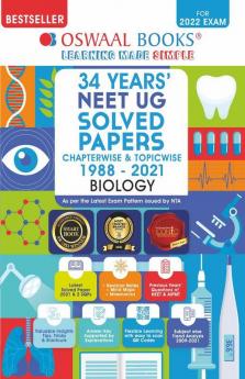 Oswaal 34 Years' NEET UG Solved Papers Chapterwise & Topicwise Biology 1988-2021 (For 2022 Exam)