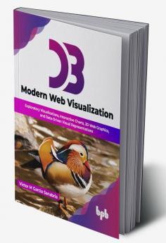 D3: Modern Web Visualization