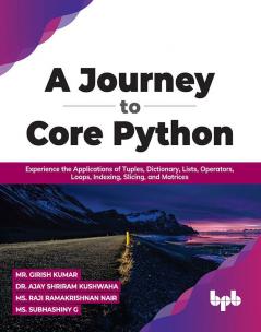 A Journey to Core Python