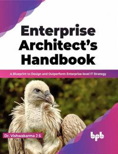 Enterprise Architect’s Handbook