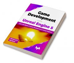 Game Development with Unreal Engine 5