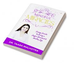 Mindful Miracles