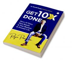 GET 10X DONE