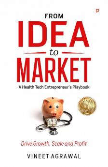 From Idea to Market