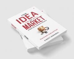 From Idea to Market