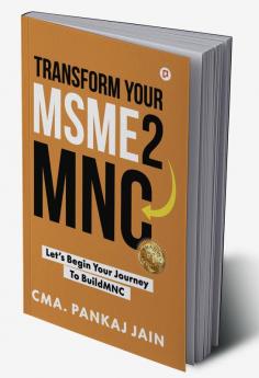 Transform Your MSME2MNC