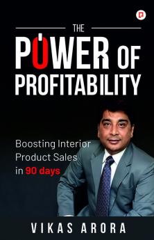 The Power of Profitability: Boosting Interior Product Sales in 90 days