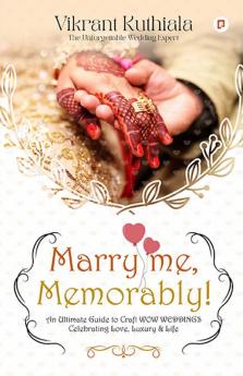 Marry Me Memorably!