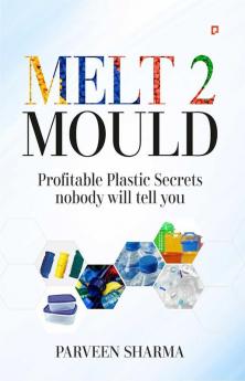 Melt 2 Mould