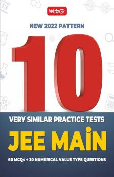 MTG 10 Sample Papers & Mock Test for JEE Mains 2022 Latest Pattern - Model Test Papers for JEE Main Physics Chemistry Mathematics
