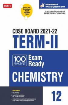 Class 12-100 Percent Exam Ready CBSE Board Term 2 Objective Question Bank Chemistry