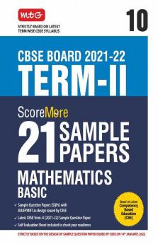 Class 10-Score More 21 Sample Papers CBSE Term 2- Mathematics Basic