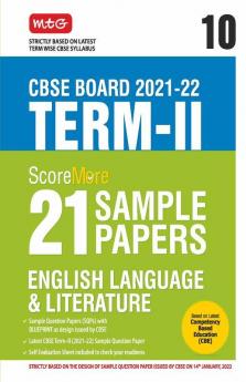 Class 10-Score More 21 Sample Papers CBSE Term 2- English Language & Literature