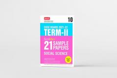 Class 10-Score More 21 Sample Papers CBSE Term 2- Social Science