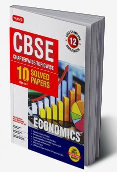 10 Years CBSE Champion Chapterwise - Topicwise - Economics Class 12