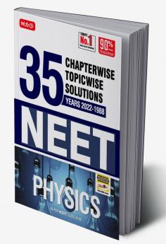 MTG 35 Years NEET Previous Year Solved Question Papers with NEET Chapterwise Topicwise Solutions - Physics For NEET Exam 2023